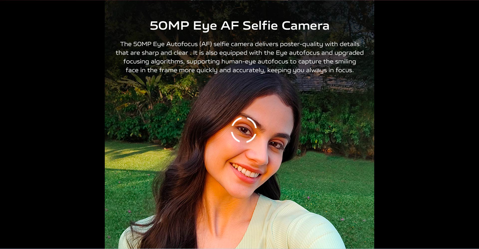 50 MP Eye AF Selfie Camera