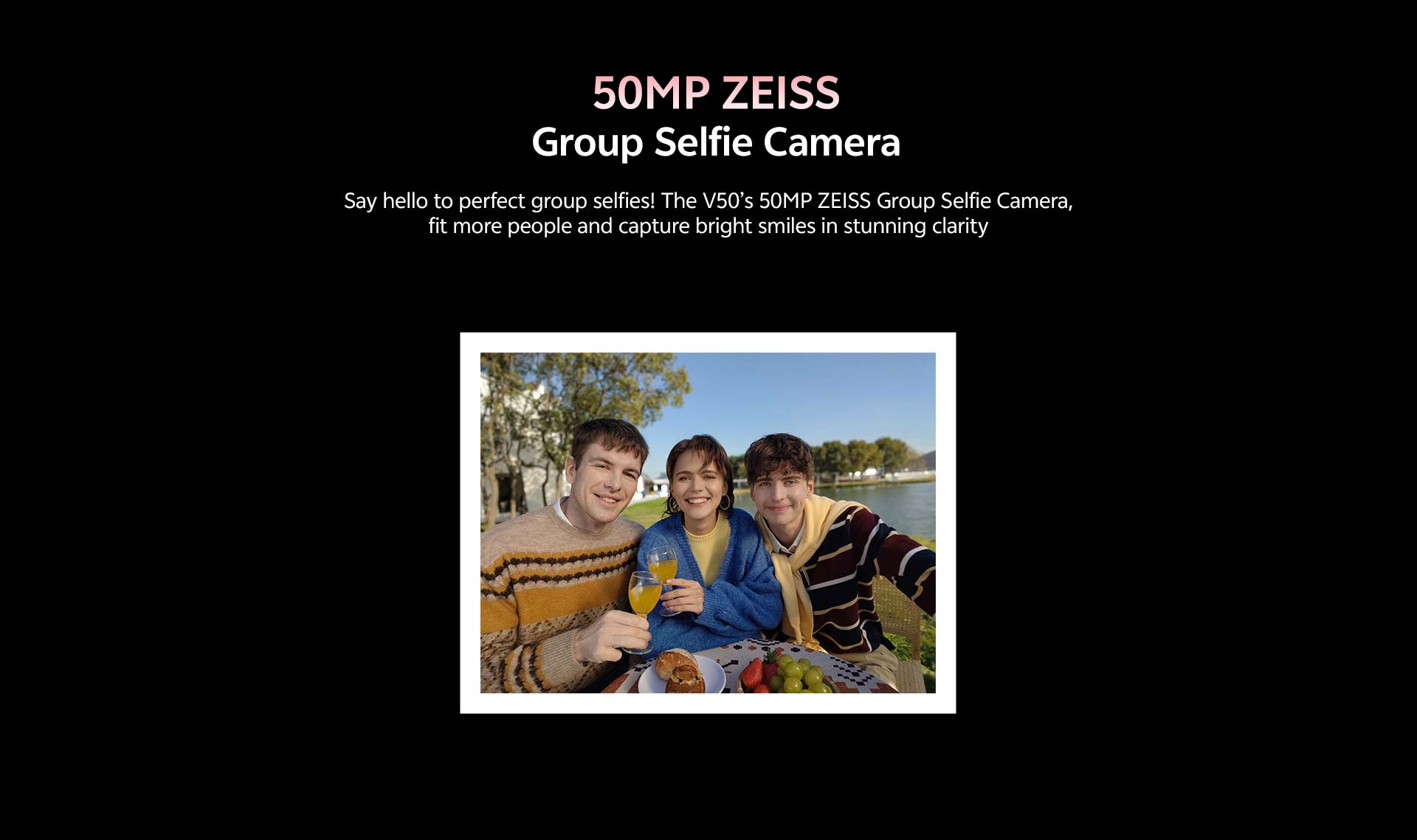 50MP ZEISS Group Selfie Camera